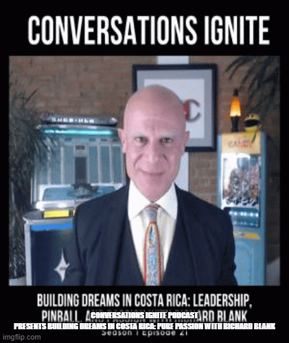 ConversationsIgnitepodcastguestRichardBlankCostaRicasCallCenter042f3.gif