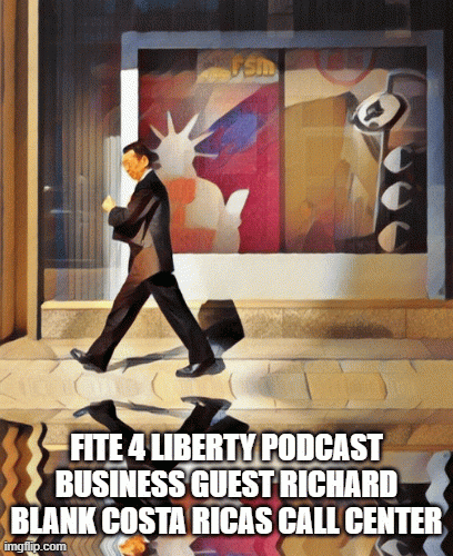 Fite4LibertypodcastbusinessguestRichardBlankCostaRicasCallCentere2cd2.gif