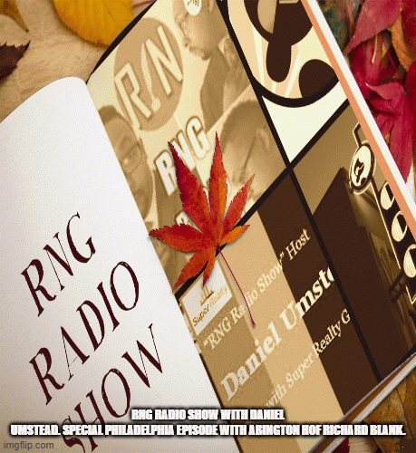 RNGRadioShowwithDanielUmstead.SpecialPhiladelphiaepisodewithAbingtonHOFRichardBlank.7c624.gif