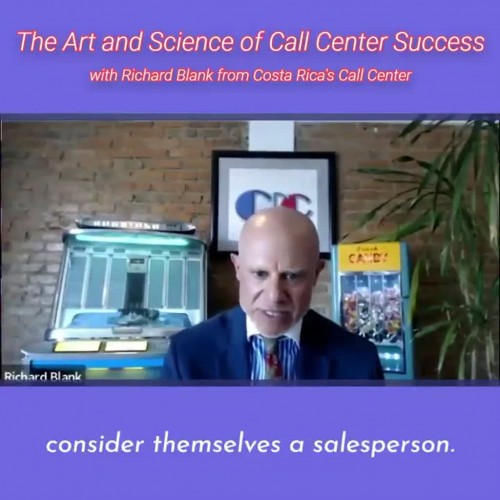 SCCS-Podcast--TheArtandScienceofCallCenterSuccesswithRichardBlankfromCostaRicasCallCenter.considerthemselvesasalespersonandnotaneducatorduringtelemarketing..jpg