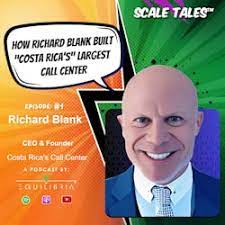 ScaleTalesbusinesspodcastguestexpertRichardBlankCostaRicasCallCenter..jpg