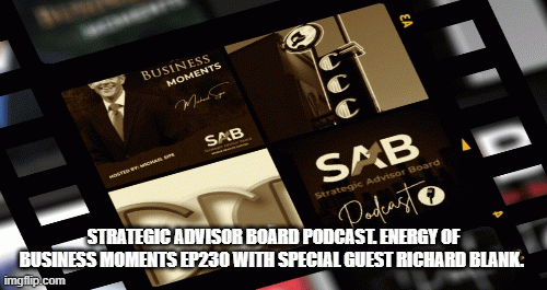 StrategicAdvisorBoardPodcast.EnergyofBusinessMomentsCXguestRichardBlankCostaRicasCallCenter59b4d.gif