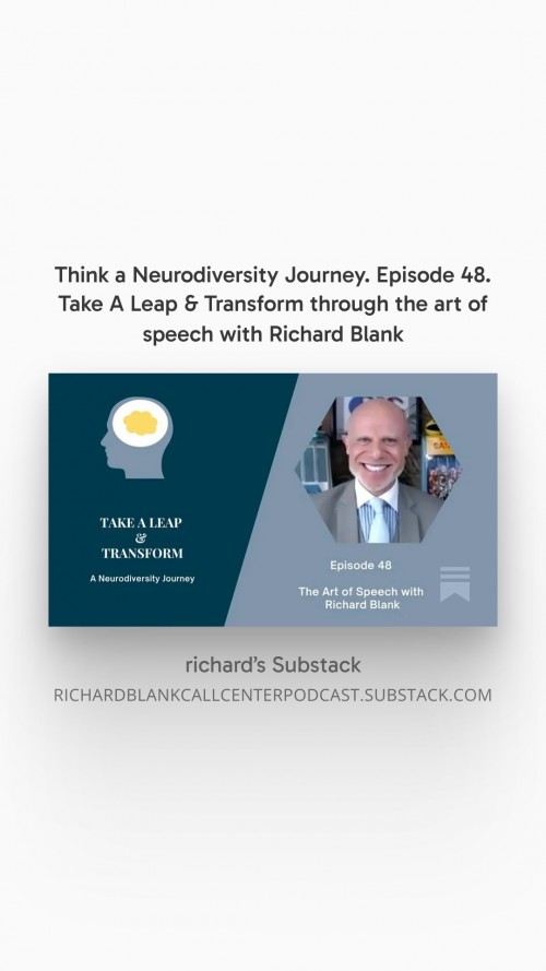 ThinkaNeurodiversityJourney.Episode48.TakeALeapTransformthroughtheartofspeechwithRichardBlank457e46.jpg