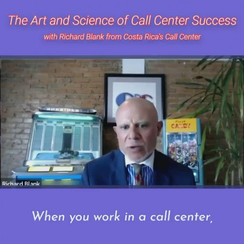 CONTACTCENTERPODCASTRichardBlankfromCostaRicasCallCenterontheSCCS-CutterConsultingGroup-TheArtandScienceofCallCenterSuccessPODCAST.whenyouworkinacallcenter..jpg