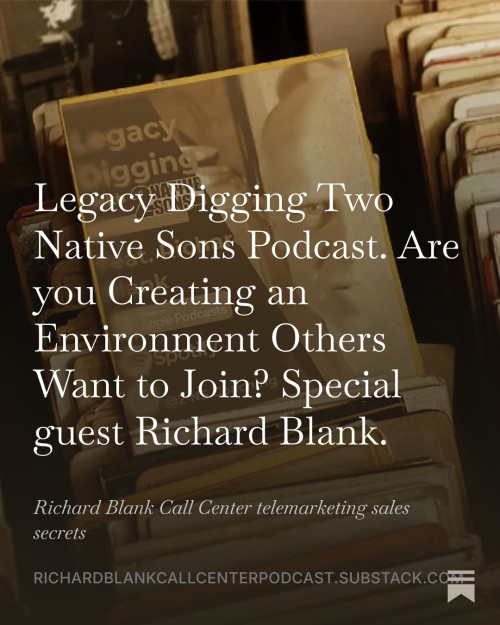 LEGACYDIGGING2NATIVESONSPODCASTGUESTRICHARDBLANKCOSTARICASCALLCENTER6.jpg
