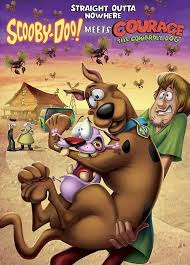ScoobydooStraightOuttaNowhereScooby-DooMeetsCouragetheCowardlyDog.jpg