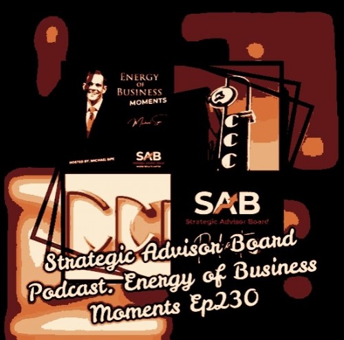 StrategicAdvisorBoardPodcast.EnergyofBusinessMomentsoutsourcingguestRichardBlankCostaRicasCallCenter.jpg