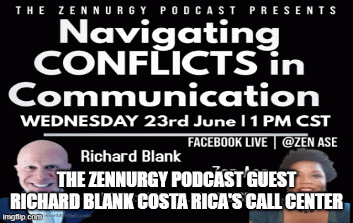 THEZENNURGYPODCASTGUESTRICHARDBLANKCOSTARICASCALLCENTER.4bb8e.gif
