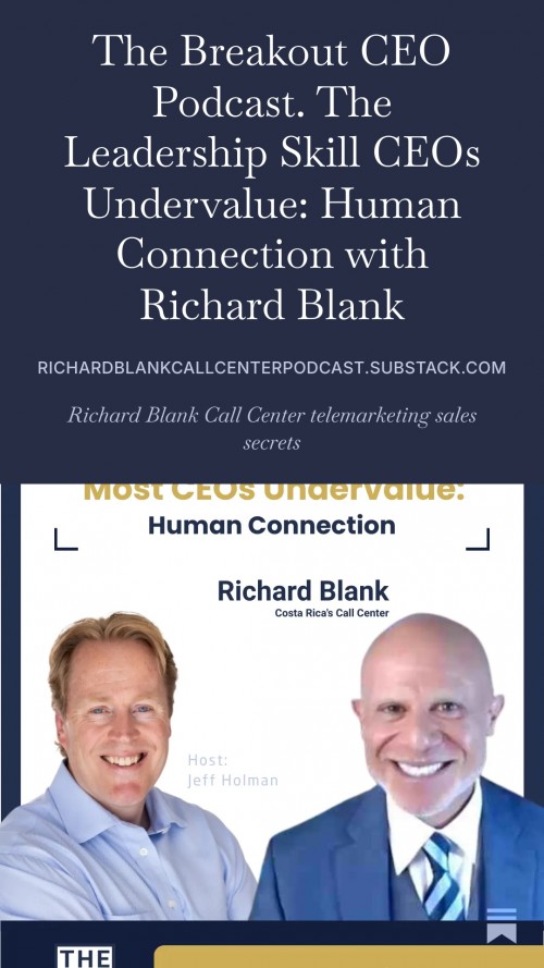 TheBreakoutCEOpodcastguestRichardBlankCostaRicasCallCenter...jpg
