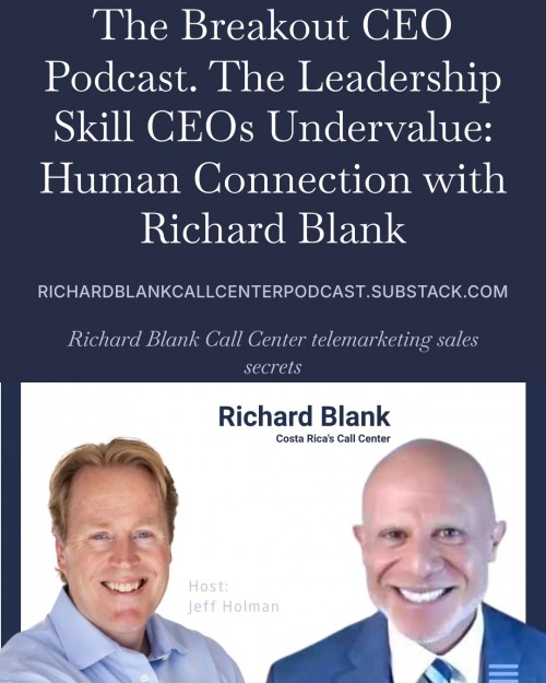TheBreakoutCEOpodcastguestRichardBlankCostaRicasCallCenter..8.jpg