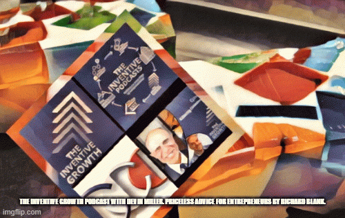 TheInventiveGrowthpodcastwithDevinMiller.PricelessAdviceForEntrepreneursbyRichardBlank.934ed.gif