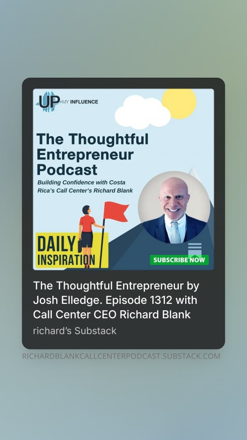 TheThoughfulEntrepreneurpodcastguestRichardBlankCostaRicasCallCenter...20.jpg