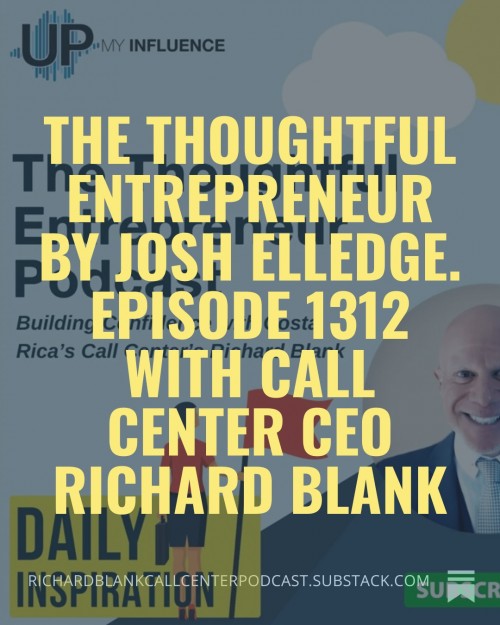 TheThoughfulEntrepreneurpodcastguestRichardBlankCostaRicasCallCenter...24.jpg