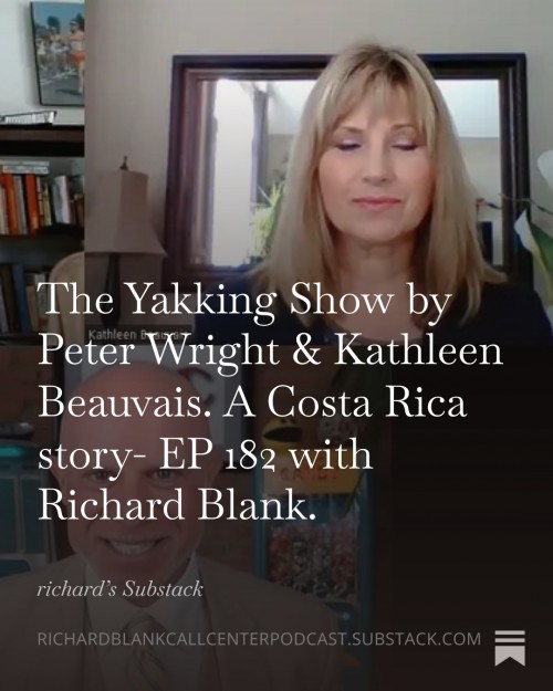 YakkingShowPodcastguestRichardBlankCostaRicasCallCenter.6.jpg